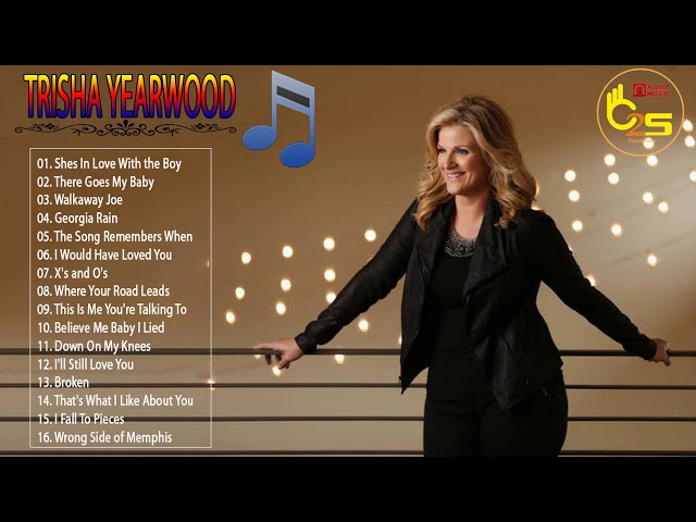 Trisha Yearwood’s Best Old Country Songs