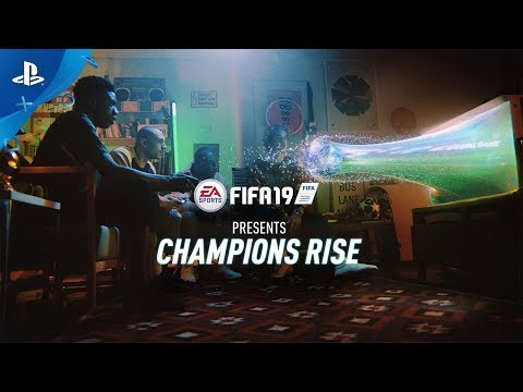 FIFA 19 - "Champions Rise" Launch Trailer | PS4 - UC-2Y8dQb0S6DtpxNgAKoJKA