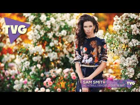 Sam Smith - How Will I Know (SJUR Remix) - UCxH0sQJKG6Aq9-vFIPnDZ2A