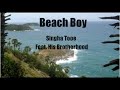 MV เพลง Beach Boy - สิงโต นำโชค Feat. Monotone