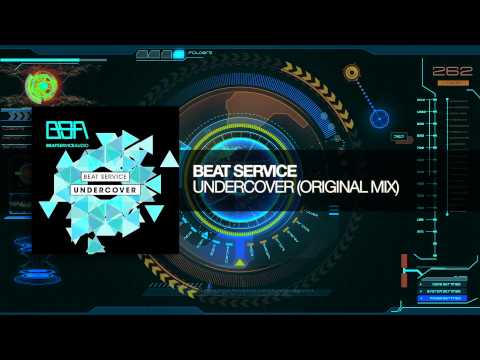 Beat Service - Undercover (Original Mix) - UCsoHXOnM64WwLccxTgwQ-KQ