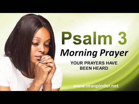 Your PRAYERS Have Been HEARD - Morning Prayer