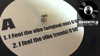 DANY P - I Feel The Vibes (Club Mix) (All Vibes) 2004 ★ Vinyl Rip