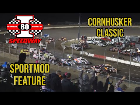 Cornhusker Classic | Sportmod Feature | I-80 Speedway | 10-8-2022 - dirt track racing video image
