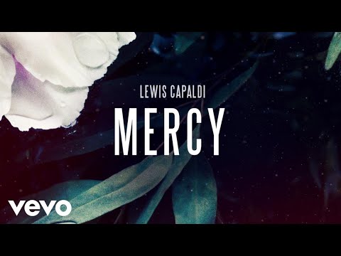 Lewis Capaldi - Mercy (Official Audio) - UCp-IaqOaxH7OLYFb9FEHK2A