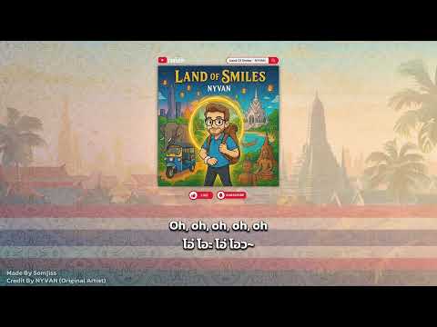 [Thaisub/แปลไทย] NYVAN - Land Of Smiles