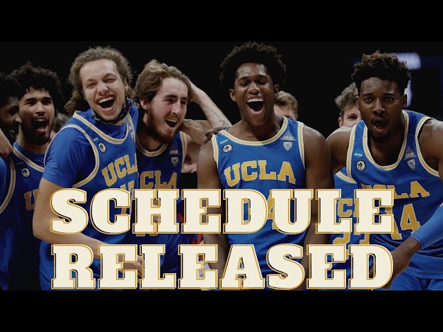 The UCLA Basketball Schedule for the 2022 Season