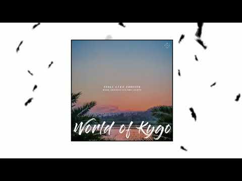 Kygo - Feels Like Forever ft.  Jamie N Commons (NEW SONG 2020)
