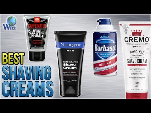 10 Best Shaving Creams 2018 - UCXAHpX2xDhmjqtA-ANgsGmw