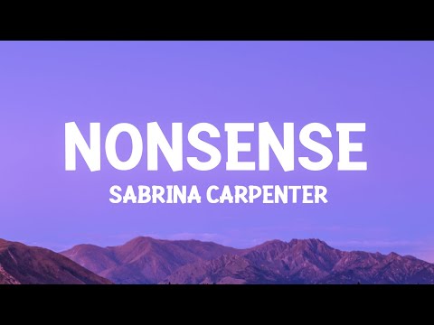 Sabrina Carpenter - Nonsense (Lyrics)