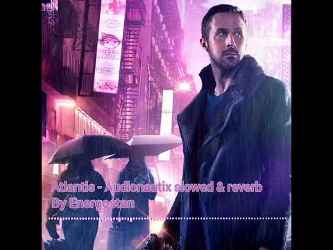 Atlantis - Audionautix slowed & reverb