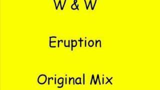 W & W - Eruption