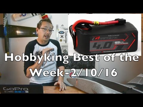 Hobbyking Best of the Week 2/10/16 - UCTa02ZJeR5PwNZK5Ls3EQGQ