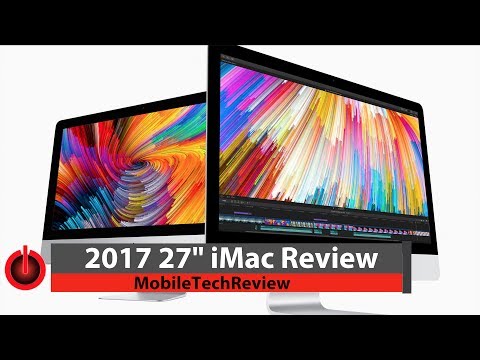 2017 27" Apple iMac Review (Kaby Lake) - UCW6J17hZ_Vgr6cQgd_kHt5A