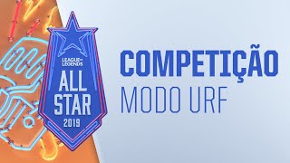 All-Star - Dia 1 | Competição Modo URF