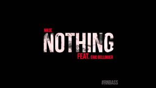 Mase - Nothing (Feat. Eric Bellinger)