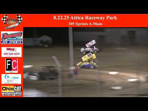 August 22nd 2025 | Attica Raceway Park | 305 Sprints A Main - dirt track racing video image