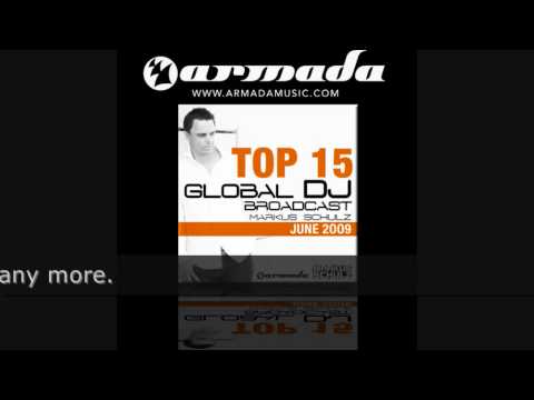 Markus Schulz Global DJ Broadcast Top 15 - June 2009 - UCGZXYc32ri4D0gSLPf2pZXQ