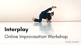 Interplay - Movement improvisation workshop