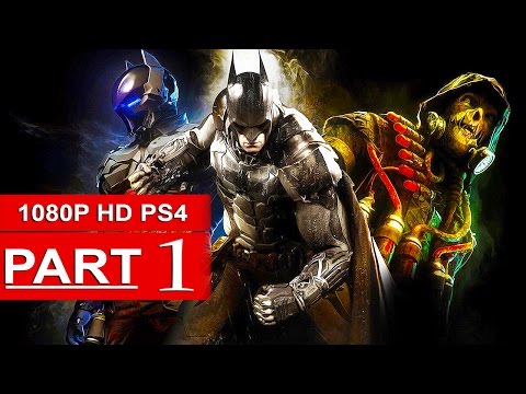 Batman Arkham Knight Gameplay Walkthrough Part 1 [1080p HD PS4] - No Commentary - UC1bwliGvJogr7cWK0nT2Eag