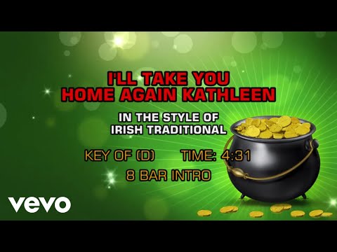 Traditional Irish - I'll Take You Home Again Kathleen (Karaoke) - UCQHthJbbEt6osR39NsST13g