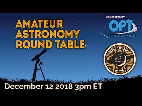 Amateur Astronomy Round Table - UCQkLvACGWo8IlY1-WKfPp6g