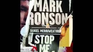 Mark Ronson Feat. Daniel Merriweather - Stop Me (Paul Oakenfold Remix)