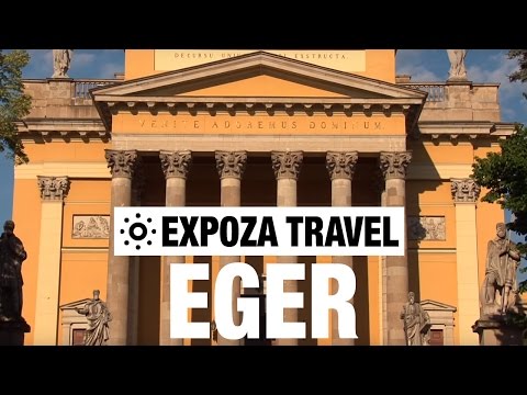 Eger (Hungary) Vacation Travel Video Guide - UC3o_gaqvLoPSRVMc2GmkDrg