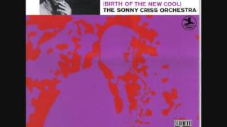 Sonny Criss (Usa, 1968) - Sonny`s  Dream (Full)