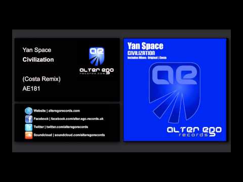 Yan Space - Civilization (Costa Remix) [Alter Ego Records] - UCN3l15leXgrexw8Q4KZBFBw