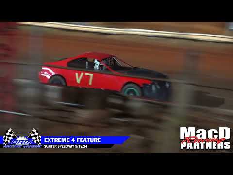 Extreme 4 Feature - Sumter Speedway 5/18/24 - dirt track racing video image