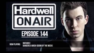 Nathan C - Bangers & Mash (Hardwell on air 144)