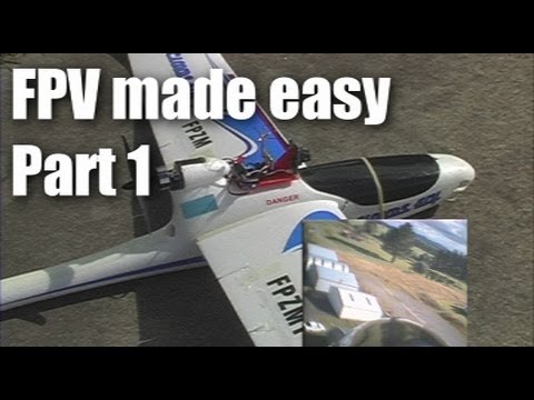FPV made easy (part 1) - UCahqHsTaADV8MMmj2D5i1Vw