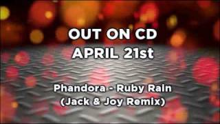 Phandora - Ruby Rain (Jack & Joy "Ruby Dream" Mix) PREVIEW