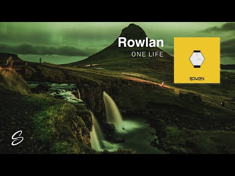 Rowlan - One Life - UCqhNRDQE_fqBDBwsvmT8cTg