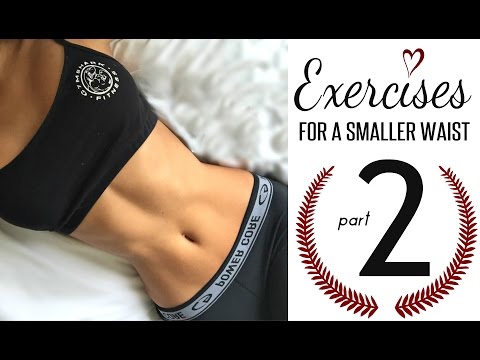 Exercises to get a smaller waist PART 2! - UCR117JPMLO3Y7J5mIblkBNg