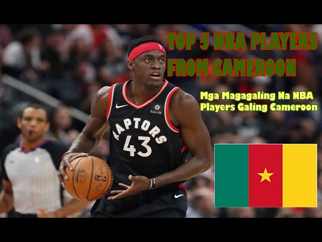 The Top 5 Cameroonian NBA Players of All Time