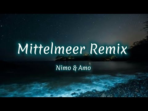 Nimo x Amo - Mittelmeer (lyrics)