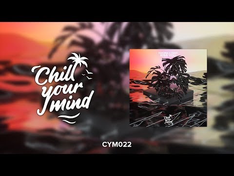 Panuma & Yanic - Kiss You [ChillYourMind Release] - UCmDM6zuSTROOnZnjlt2RJGQ