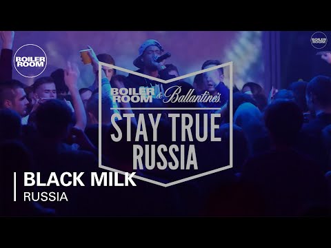 Black Milk Boiler Room & Ballantine's Stay True Russia DJ Set - UCGBpxWJr9FNOcFYA5GkKrMg