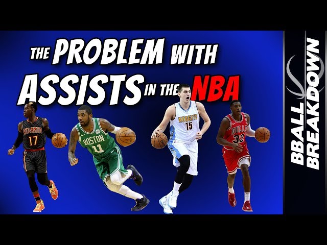 What Is An Assist In The Nba?