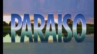 Paraíso - Tema de Abertura