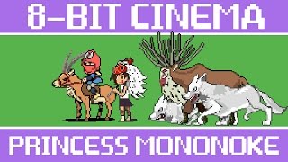 Princess Mononoke - 8 Bit Cinema