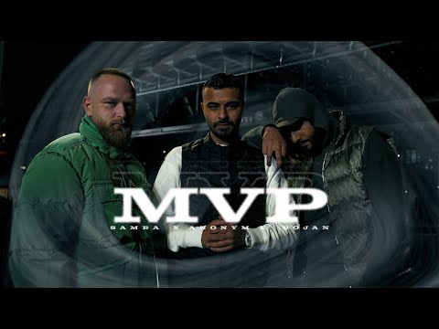 SAMRA X ANONYM X BOJAN - MVP (prod. by ThisisYT) [Official Video]