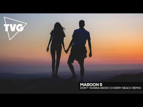 Maroon 5 - Don't Wanna Know (Cherry Beach Remix) - UCouV5on9oauLTYF-gYhziIQ