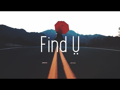 Matthew Parker - Find Ṳ (Lyrics) - UCwIgPuUJXuf2nY-nKsEvLOg