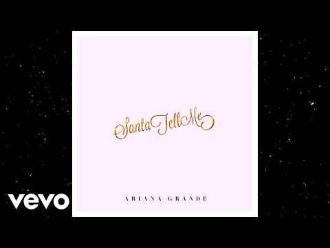 Ariana Grande - Santa Tell Me (Audio) - UC0VOyT2OCBKdQhF3BAbZ-1g
