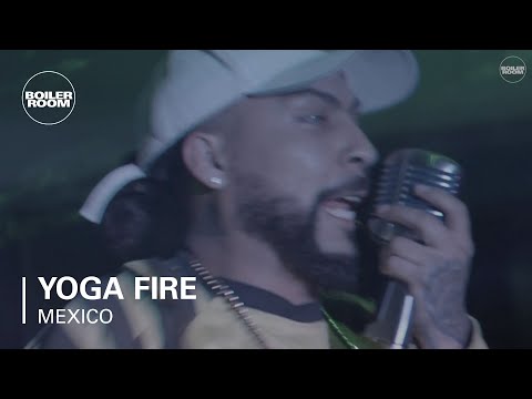 Yoga Fire Boiler Room Mexico City Live - UCGBpxWJr9FNOcFYA5GkKrMg