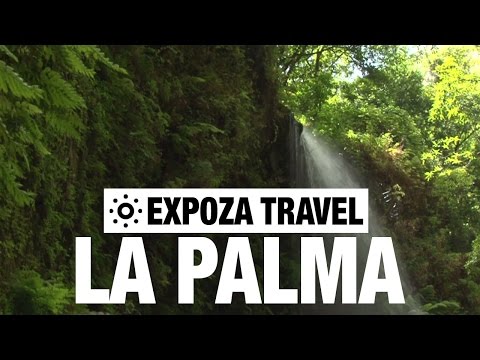 La Palma (Spain) Vacation Travel Video Guide - UC3o_gaqvLoPSRVMc2GmkDrg