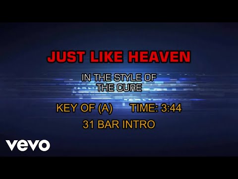 The Cure - Just Like Heaven (Karaoke) - UCQHthJbbEt6osR39NsST13g